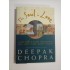 THE SOUL IN LOVE - DEEPAK CHOPRA THE SOUL IN LOVE - DEEPAK CHOPRA